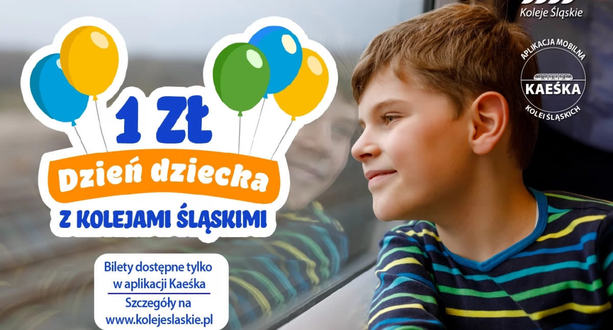 NEWS, Dzień Dziecka złotówkę tylko Kolejami Śląskimi aplikacją Kaeśka - zdjęcie, fotografia