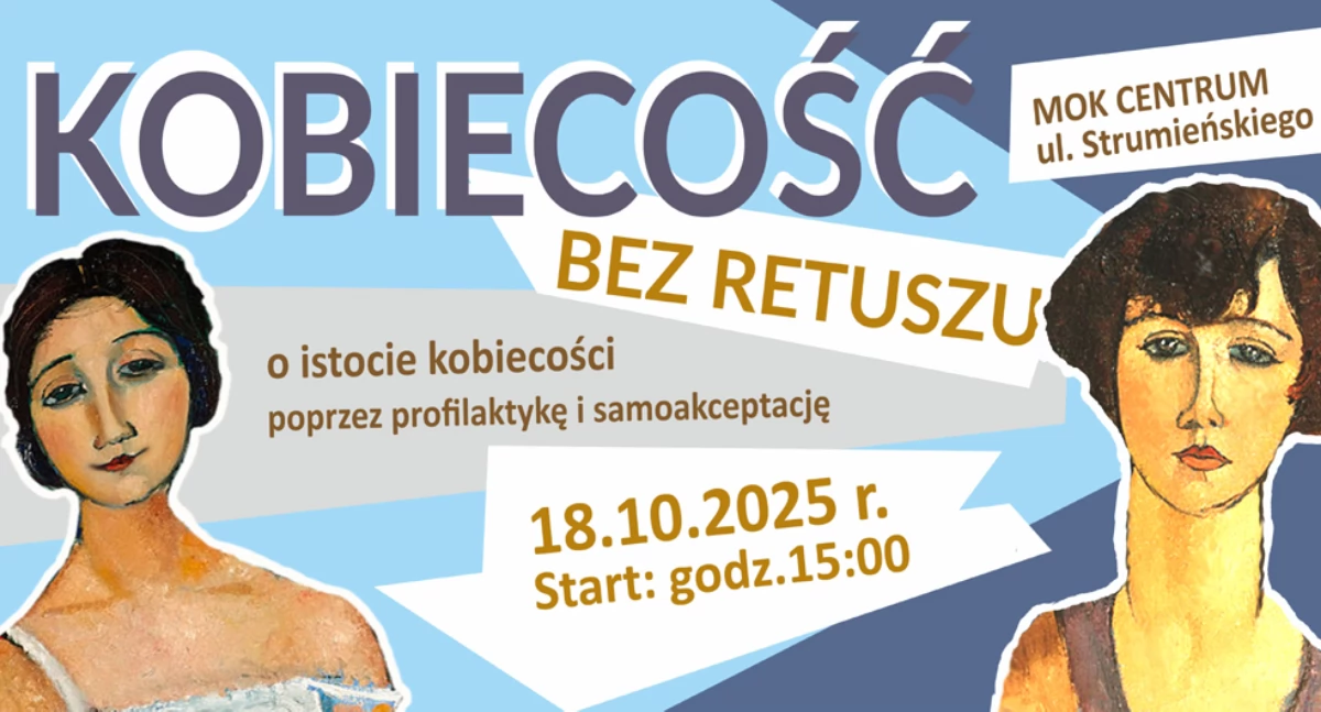 Rozrywka, „Kobiecość retuszu” istocie kobiecości poprzez profilaktykę samoakceptację - zdjęcie, fotografia