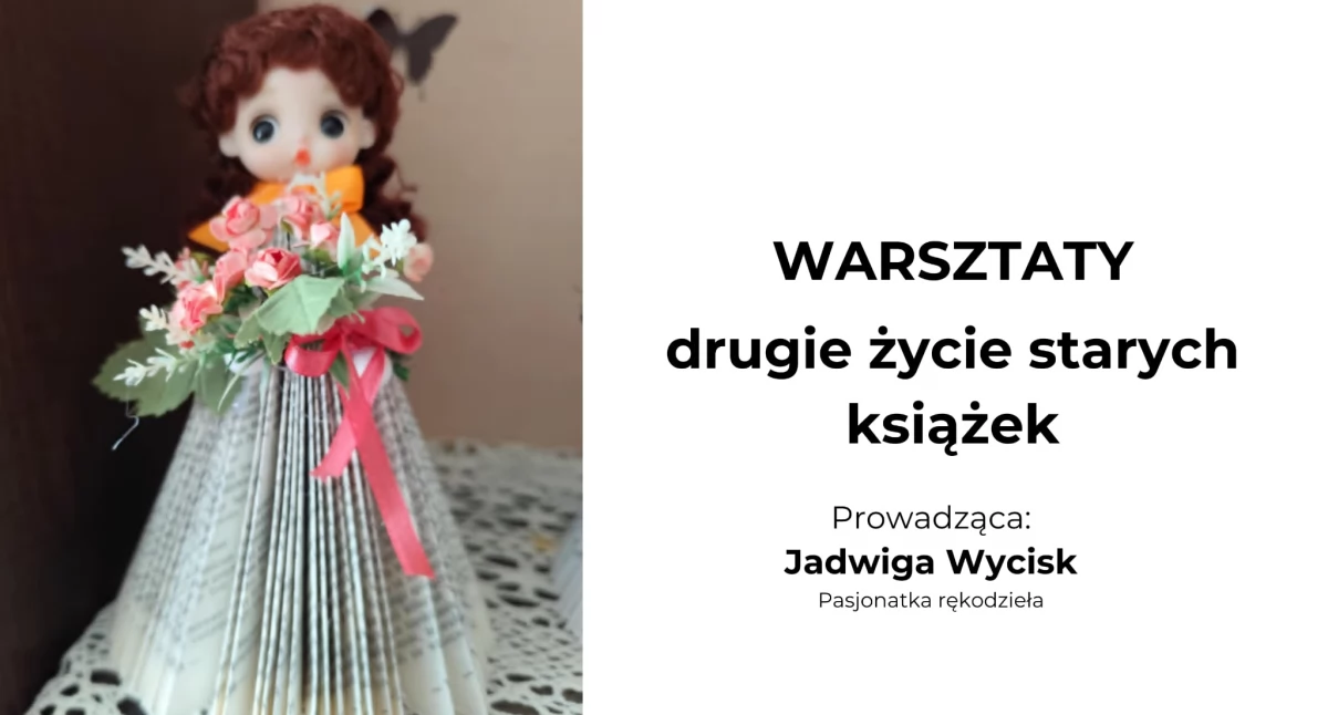 Rozrywka, Drugie życie starych książek zaproszenie warsztaty rękodzielnicze - zdjęcie, fotografia