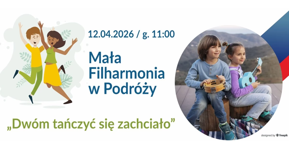Koncerty i muzyka, Muzyczna zabawa całych rodzin „Mała Filharmonia Podróży” zaprasza taneczny koncert - zdjęcie, fotografia