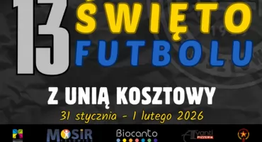 Święto Futbolu z Unią Kosztowy – piłkarskie emocje wracają!