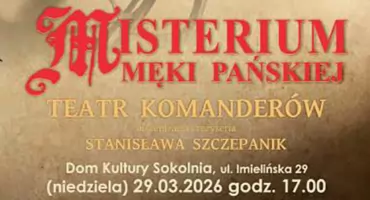 Misterium Męki Pańskiej ponownie w Sokolni