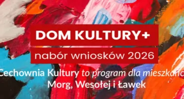 Masz pomysł na kulturalne wydarzenie na Morgach, Wesołej lub Ławkach? Zdobądź nawet 10 tysięcy złotych